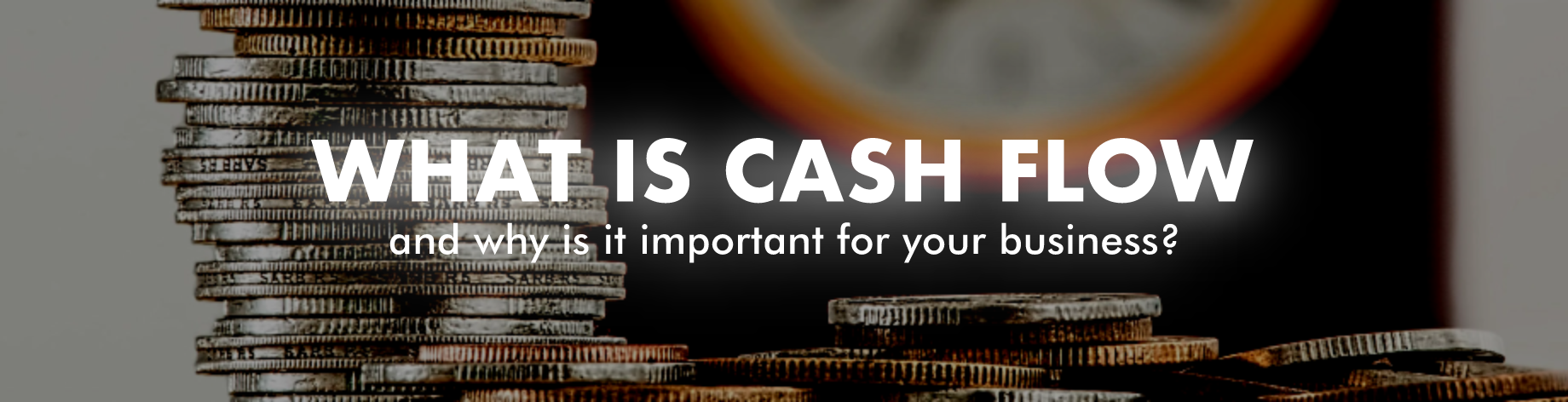 Blog - What is Cashflow? | Fynergy- Smart Business Loans Made Easy